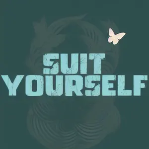 Suit Yourself