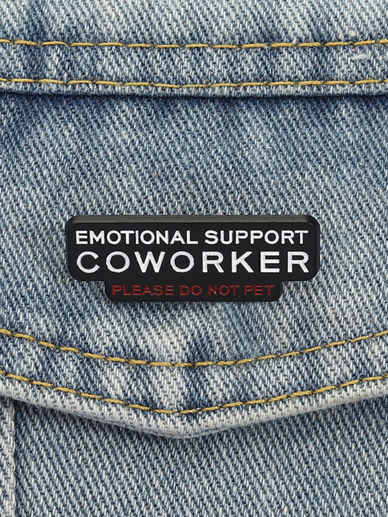 Emotional Support Colleague Lapel Pin, Office Humor Badge, Workplace Self-Parody Style, Fun Accessory for Backpack ID Card Decoration