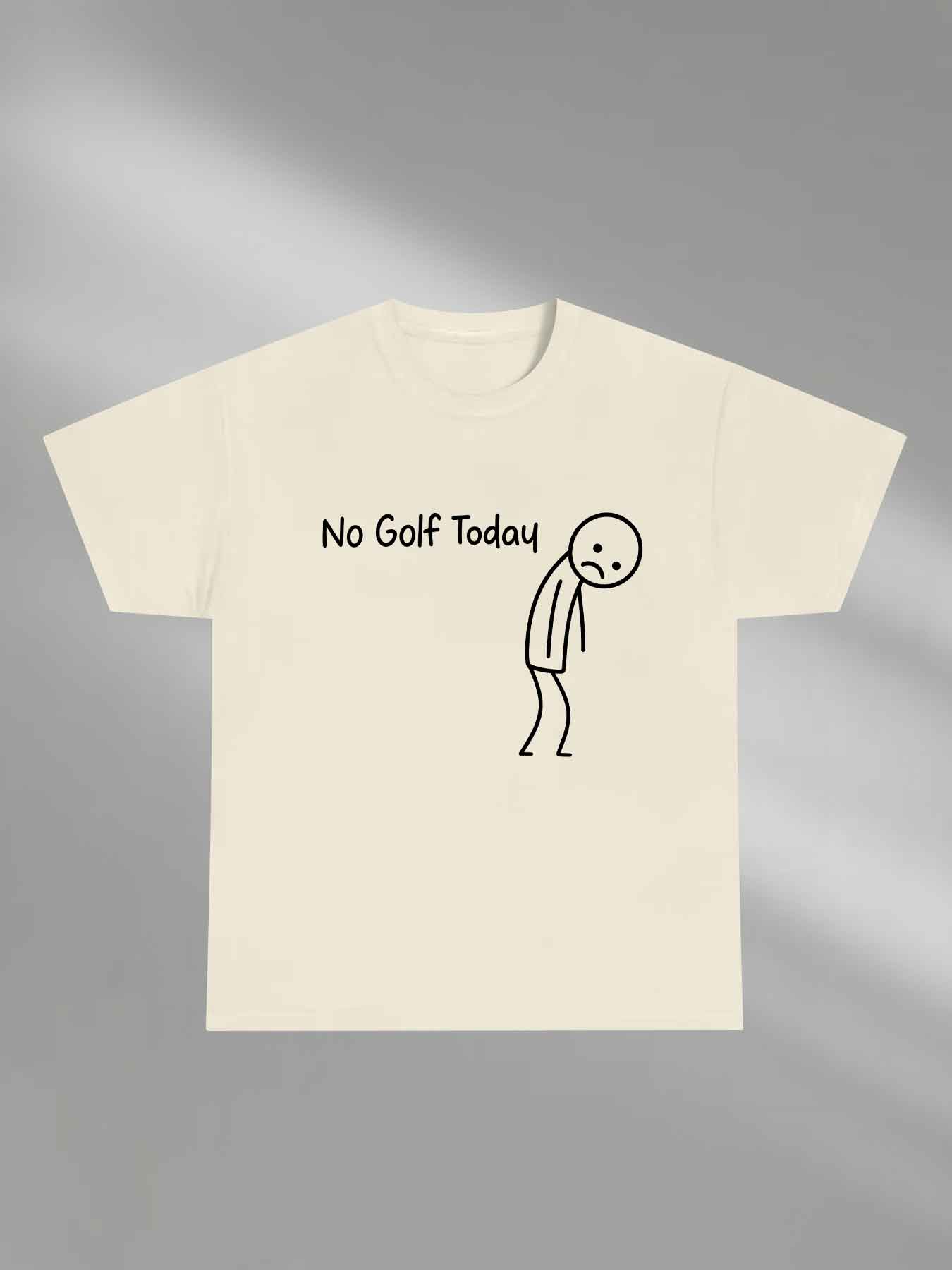 No Golf Today Shirt – Funny Golf Lover Casual Graphic Long Tee Top for Men and Women, Perfect for Rainy Days, Off-Season Blues, or Golfers with a Sense of Humor