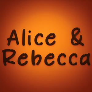 Alice & Rebecca