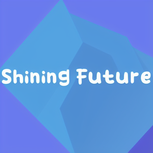 Shining Future