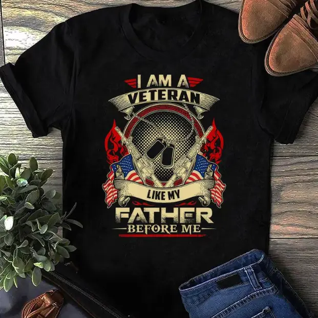 I Am A Veteran Like My Father Before Me Vintage Graphic Cotton T‑Shirt, Comfort Oversized Fashion Outfit, Veteran Memorial Day Tee, Perfect Holiday Gift For Veteran Men Him Family