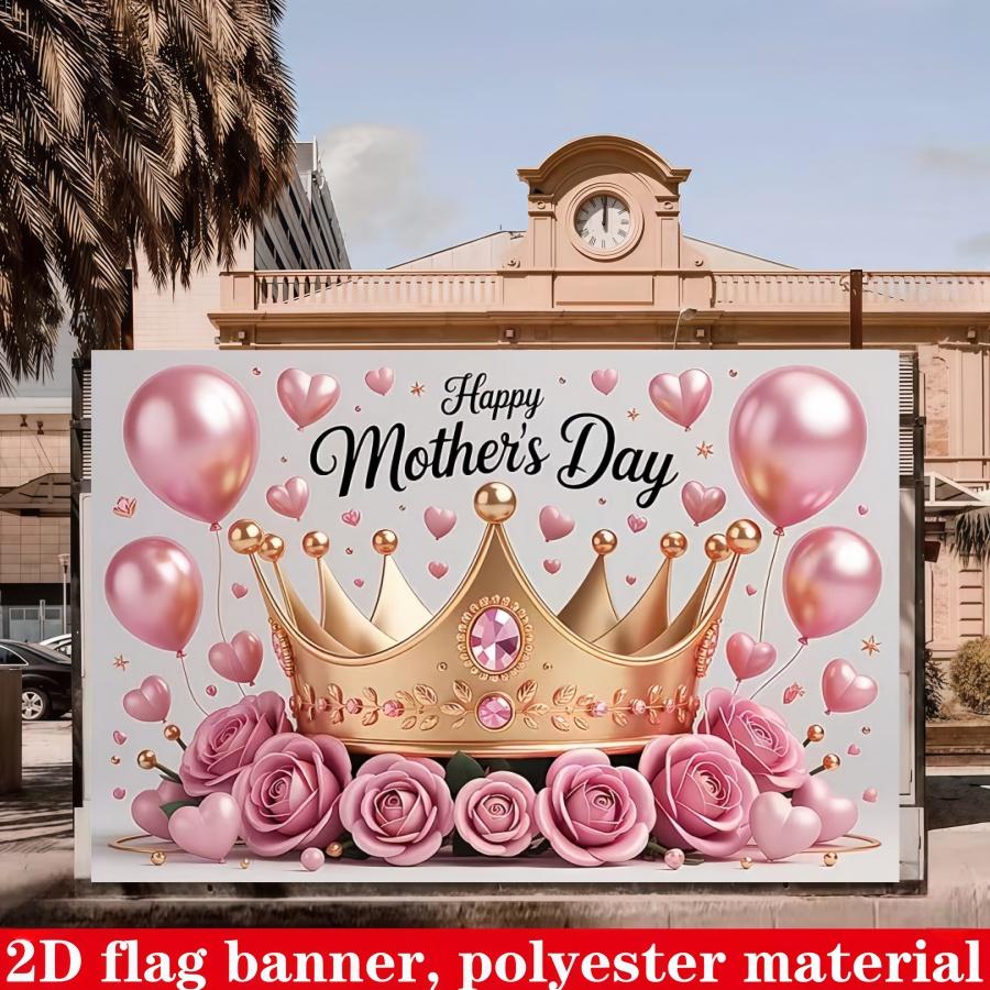 2D flat, "Best Mom Ever" banner, 1 piece Happy Mother's Day photo prop with crown rose background, polyester banner, home room wall decoration, Mother's Day party background decoration, party decoration supplies gifts, 2D flat