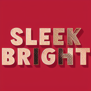 SLEEK BRIGHW