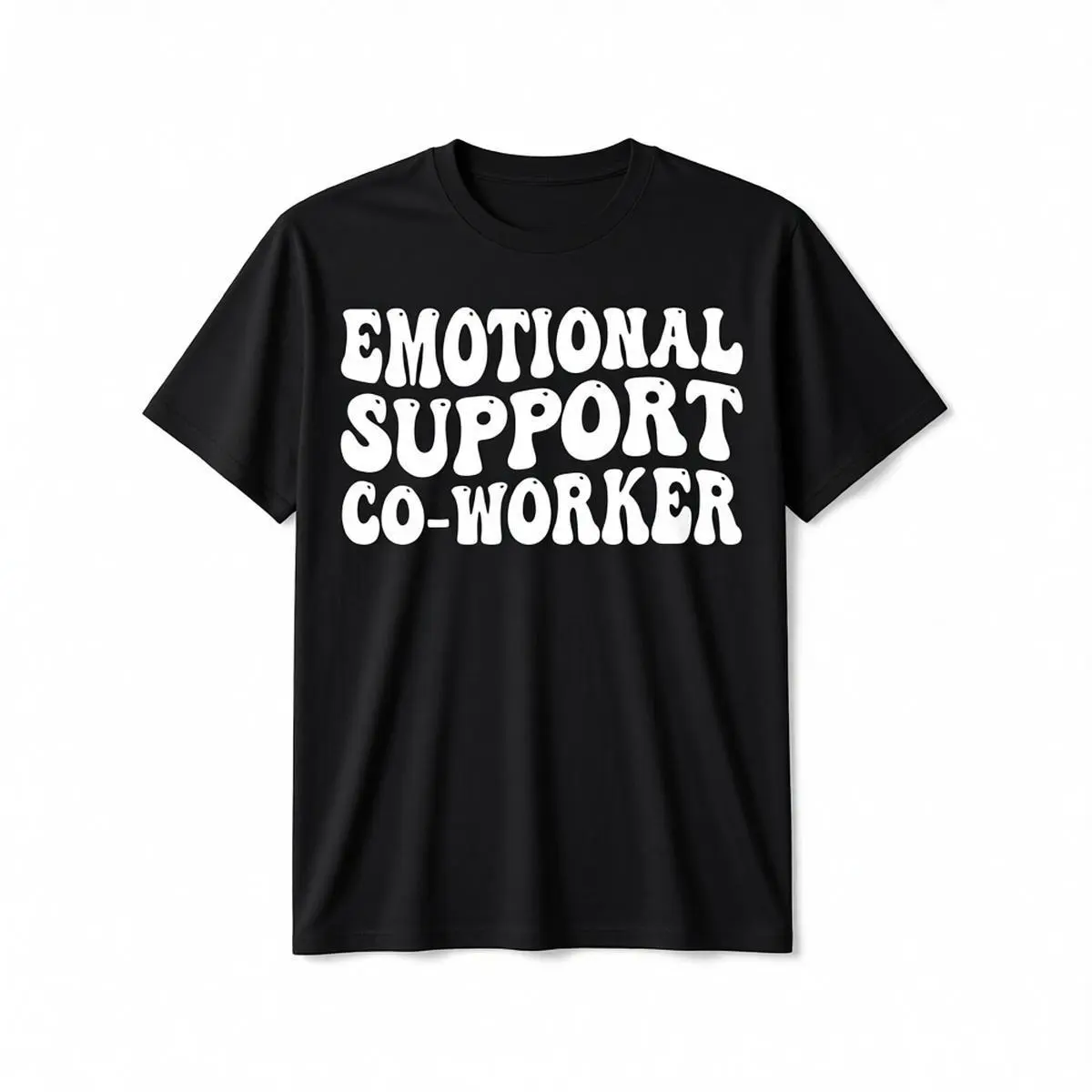 Hilarious Emotional Support TShirt for Coworkers Perfect Office Humor Gift