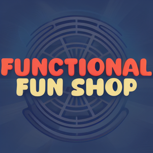 Functional Fun Shop