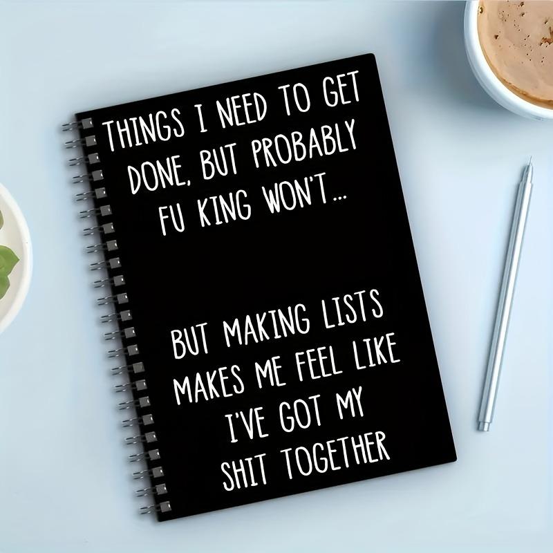 Humorous and Fun Spiral Notebook, Self-deprecating Work Journal Notebook, Suitable for Gifting to Colleagues and Friends for Everyday Work and Life Documentation