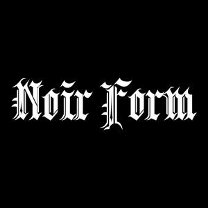 Noir Form