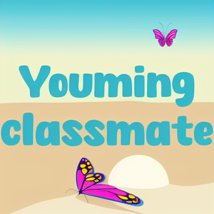 Youming classmate