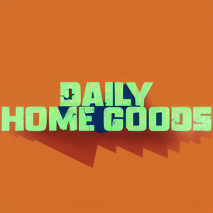 Daily Home Goods