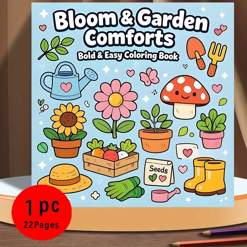 Bloom & Garden Comforts Bold & Easy Coloring Book for Kids & Adults - 22 Cute Kawaii Cozy Garden & Plant Coloring Pages, 120gsm Thick No Bleed Paper, Non-Toxic Odorless, Glue Binding, Perfect for Stress Relief