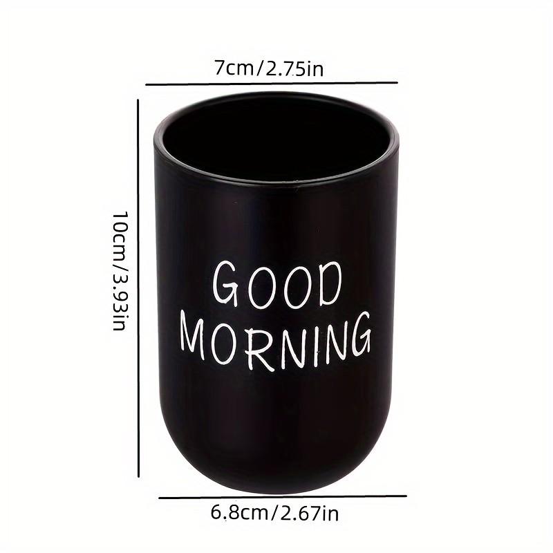 Good Morning Letter Pattern Toothbrush Holder, 1 Count Durable Plastic Toothbrush Cup, Cute Simple Toothbrush Holder for Bathroom Decor
