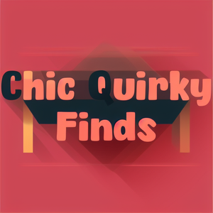 Chic Quirky Finds