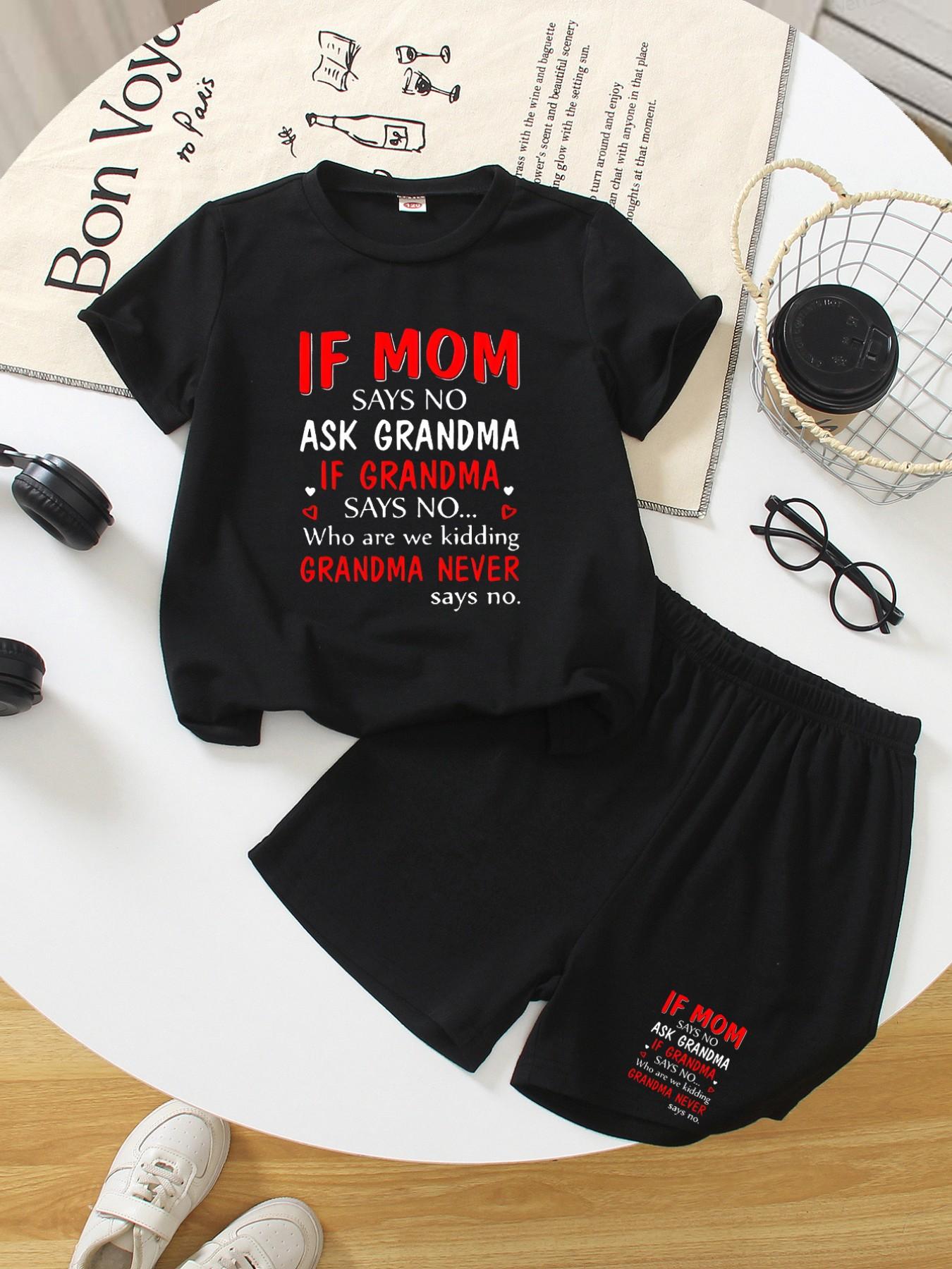 If Mom Says No, Ask Grandma - Embroidered Children's Love Letter To Grandma Set, Summer New Style Boys' And Girls' Short-Sleeved T-Shirts + Shorts 2-Piece Set, Chic, Comfortable, Casual, Fashionable, Daily Versatile #Father's Day #Mother's Day #Gift #520