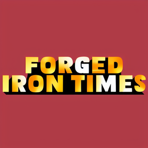 Forged Iron Times