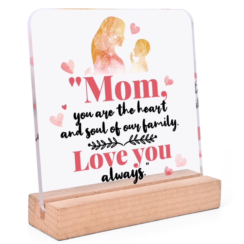 1pc Mother Gift Acrylic Ornament Sign With Wooden Base, Warm Heart Love Quote Design, Ideal Gift For Mother On Mother'S Day/Birthday, Suitable For Home, Desktop, Room, Festival, Bedside Table Decoration