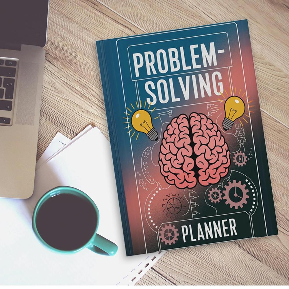 problem Solving Planner Notebook - With Decision-Making Mindset, Guided Templates for Pros/Cons Analysis, Outcome Mapping & Solution Optimization
