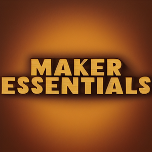 Maker Essentials