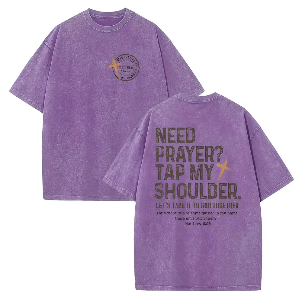 Unisex Short-Sleeve Graphics Print Cotton T-Shirt - "Need Prayer Tap My Shoulder" Trendy Christian Tee, Bible Verse Top, Faith-Based Gift for Sports & Outdoor Activities