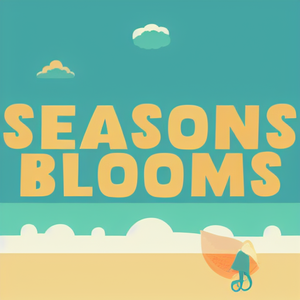 Seasons Blooms