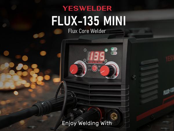 YesWelder FLUX-135MINI 135A 110V Gasless MIG Welder | 3-in-1 Flux Core/Lift TIG/Stick Inverter Welding Machine with Synergic Control
