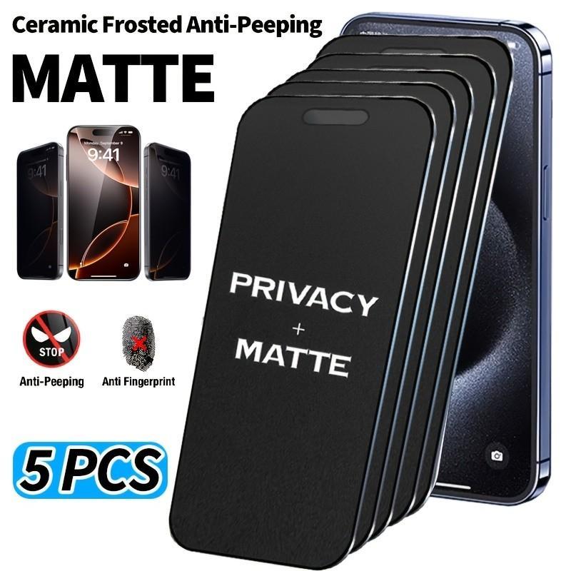5 pcs Matte Privacy Ceramic Screen Protector For iPhone 17 Pro Max 17e 16e 16 Pro 15 14 Plus 13 12 11 Pro Max Plus Anti-spy Film for iPhone X XS XS MAX XR Soft Film (Not Tempered Glass)