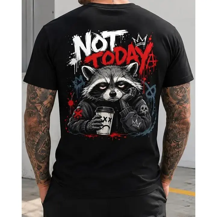 Not Today Graffiti Raccoon Streetwear Graphic Cotton T-Shirt, Comfort Oversized Hip-Hop Fashion Outfit, Cool Valentine Gift For Lovers Teen Friends Unique Holiday Present For Him & Her
