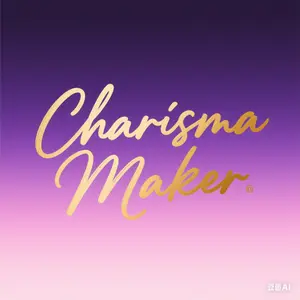 Charisma Maker Charisma Maker