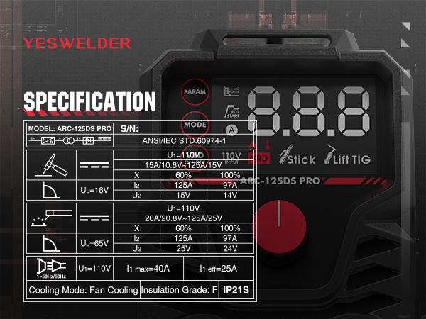 YESWELDER ARC-125DS-PRO 125Amp 110V Mini Stick Welder, DC IGBT Inverter MMA Welding Machine with Hot Start, Arc Force, Anti-Stick YESWELDER ARC-125DS-PRO 125Amp 110V Mini Stick Welder, DC IGBT Inverter MMA Welding Machine with Hot Start, Arc Force, Anti-Stick