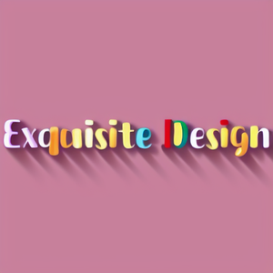 Exquisite Design