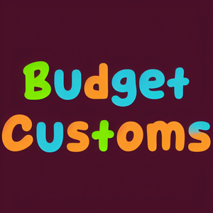 Budget Customs