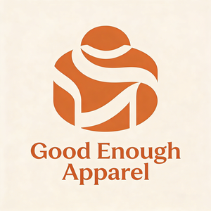Good Enough Apparel