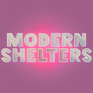 Modern Shelters