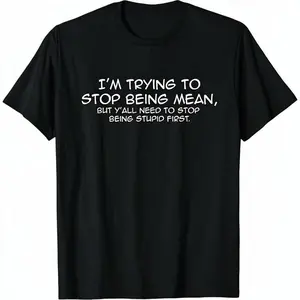 Unisex Funny Graphic T-Shirt, Casual Cotton Short Sleeve Crewneck with Sarcastic 'I'm Trying' Slogan for Men & Women