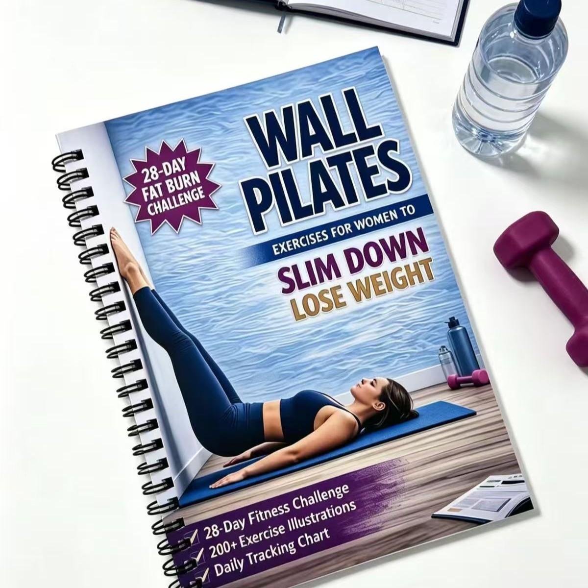 Women's Wall Pilates 28-Day Fat Loss Training Manual, Beginner Home Workout Log, Body Sculpting Fitness Challenge Book