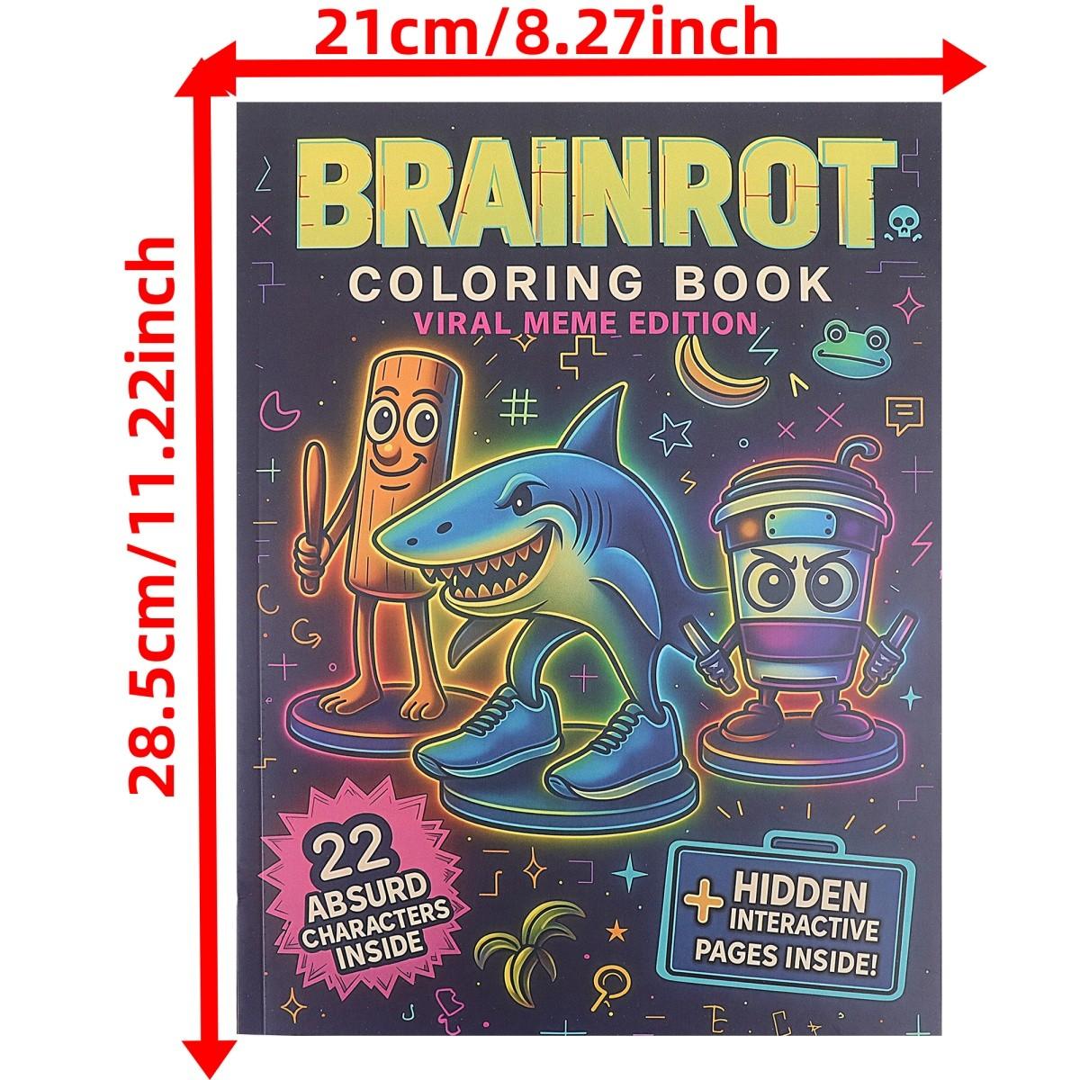 New Brainrot Meme Coloring Book, Unique Network Culture Patterns, 22 Pages Interactive Stress Relief Activity Book, Ideal Gift for Meme Lovers