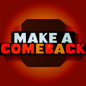 make a comeback