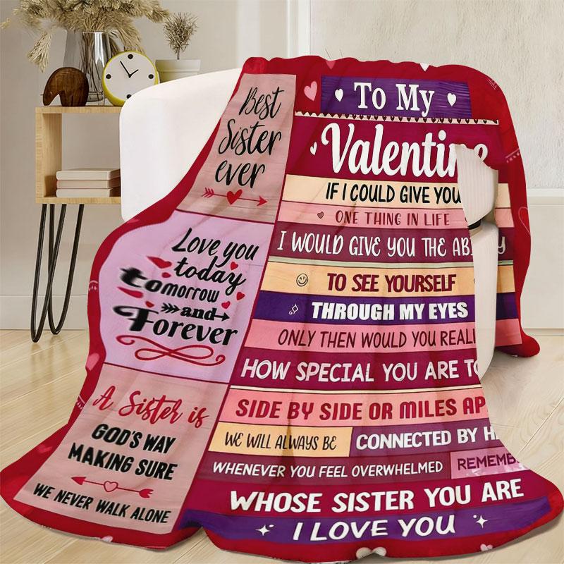 Best Sister Ever Valentine's Day Fleece Blanket 270G - To My Valentine Sister Gift with Heartfelt Message, Soft Flannel Throw Blanket for Sister, Perfect for Birthday Christmas Thanksgiving, Warm