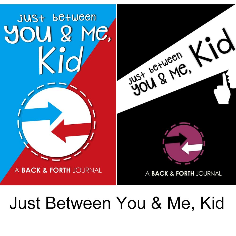 Just Between You & Me, 1 Count Kid: A Back & Forth Journal Between Grown-up & Kid, Home Notebook for Education, Self Improvement Journal