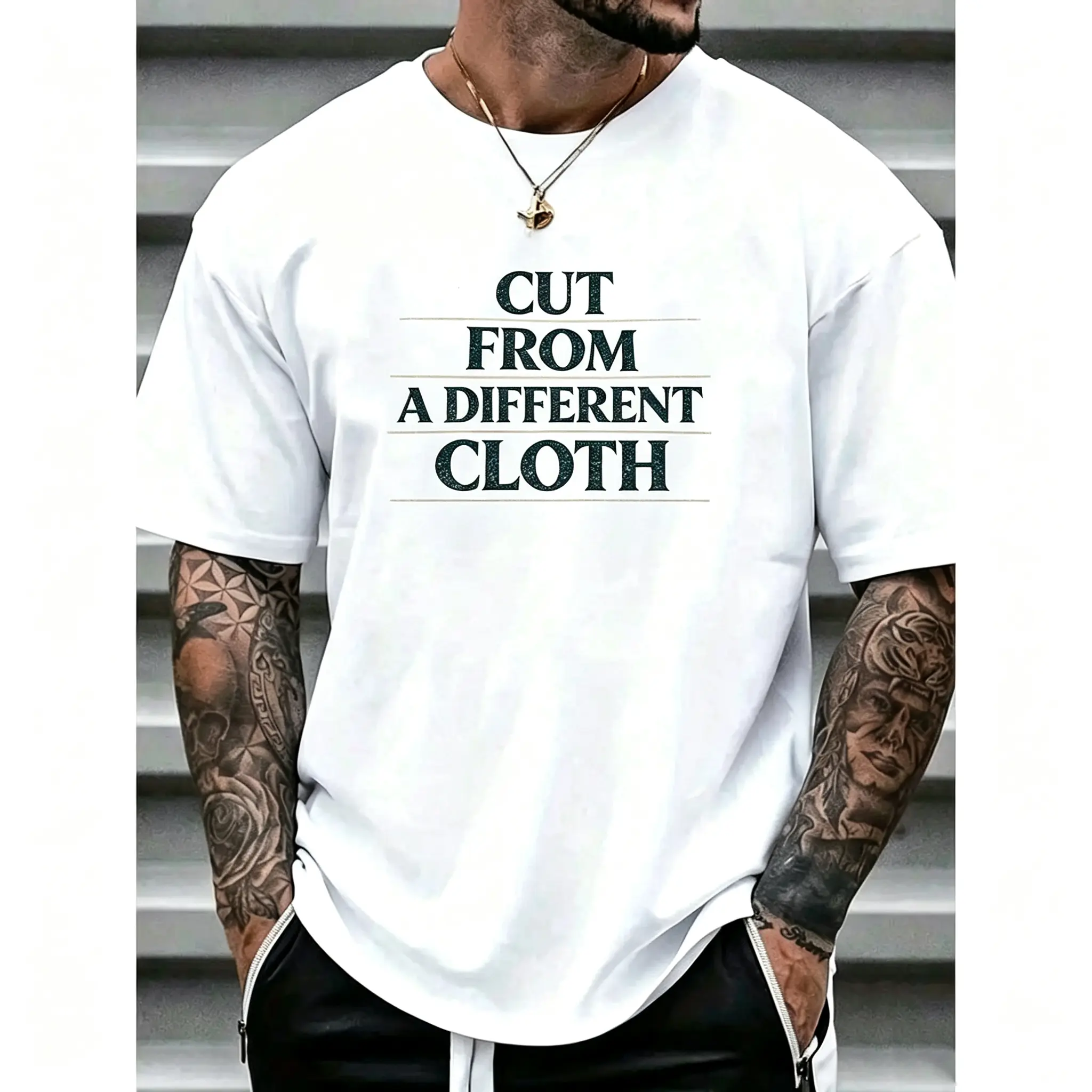 Men Motivational Slogan Graphic T-Shirt Cut From A Different Cloth Casual Streetwear Short Sleeve Tee