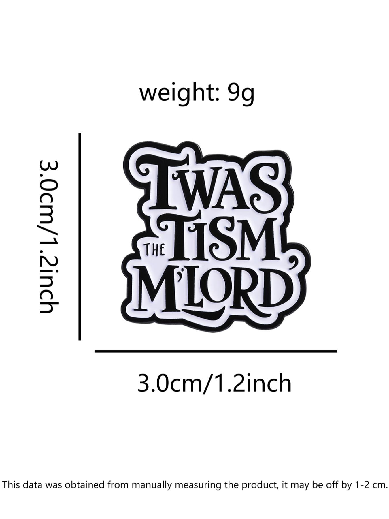 1 Piece Neurodiversity Humor Badge - TWAS THE TISM M'LORD Medieval Design, ASD ADHD Identity Badge for Self-Deprecating Culture