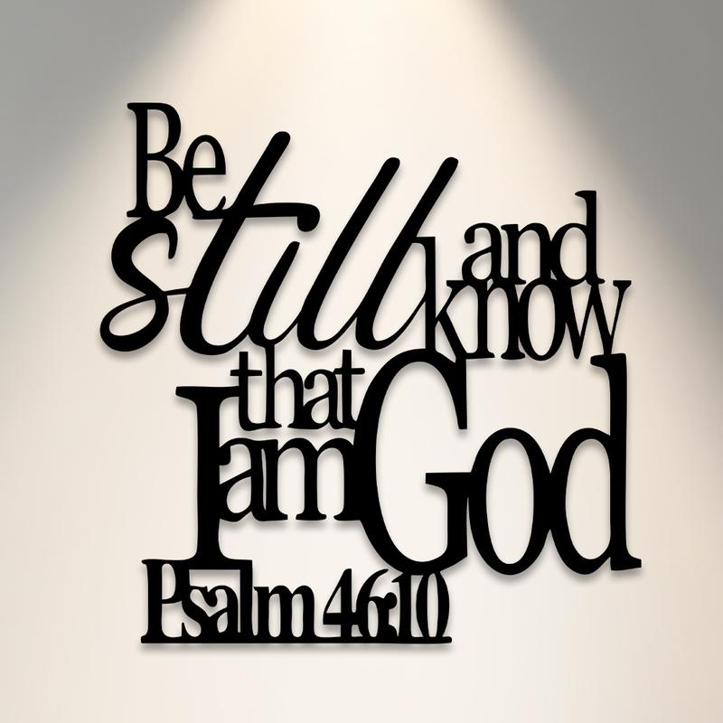 Psalm 46:10 Metal Bible Verse Wall Art Be Still & Know That I Am God Christian Home Decor Durable Elegant Scripture Hanger for Wall Inspirational Christmas Gift Religious Home Decor