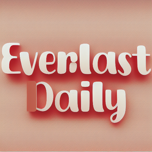 Everlast Daily