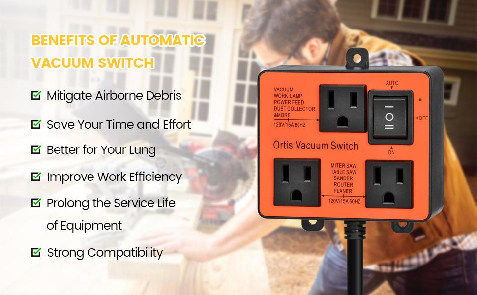 Automatic Vacuum Switch, Ortis Vacuum Switch for More Power Tools, Delay Vacuum On/Off to Prevent Circuit Overload and Tripping, Keep Your Workplace Cleaner, Better for Your Lung Plug