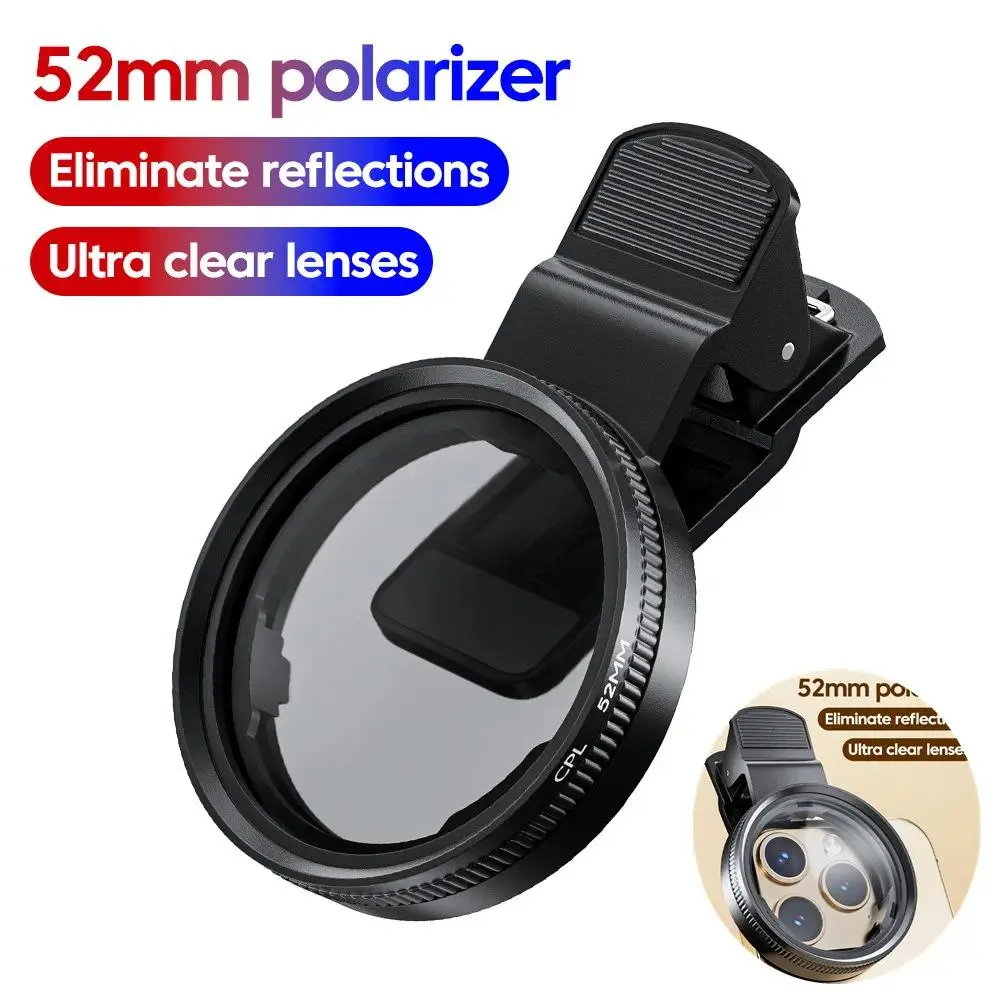 52mm CPL Universal With Clip Mobile Phone Lens Circular Polarizing Filter For iPhone Samsung smartphones
