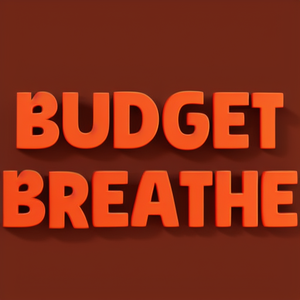 Budget Breathe
