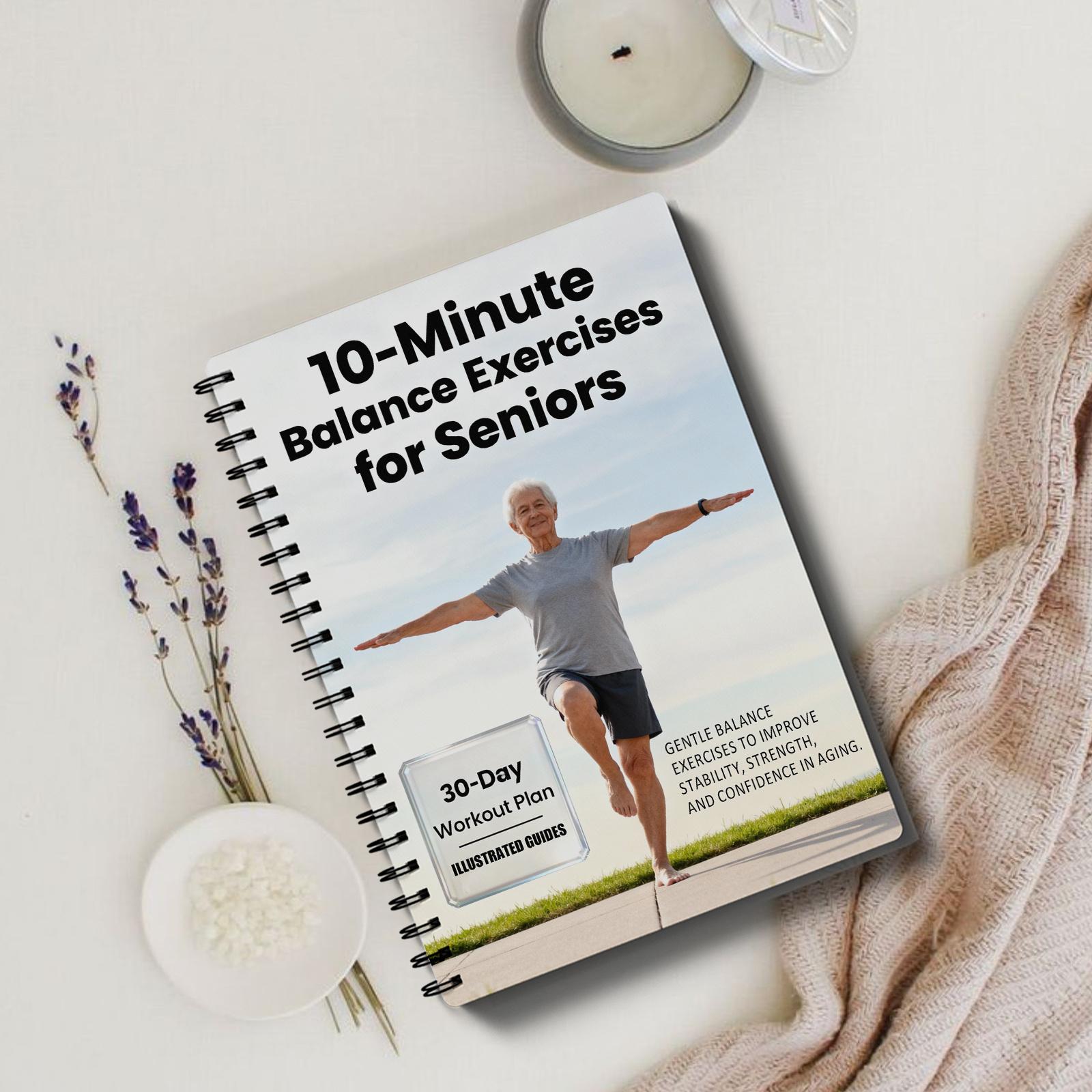 Gentle 6-minute daily exercise to boost home stability, mobility and self-confidence for the elderly | the elderly and beginner's anti-fall guide Guided Journal Workbook Journal