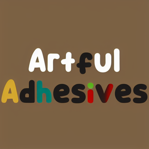 Artful Adhesives