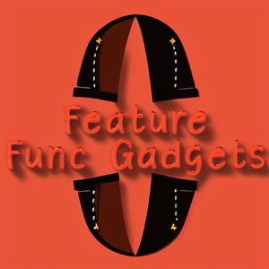 Feature Func Gadgets