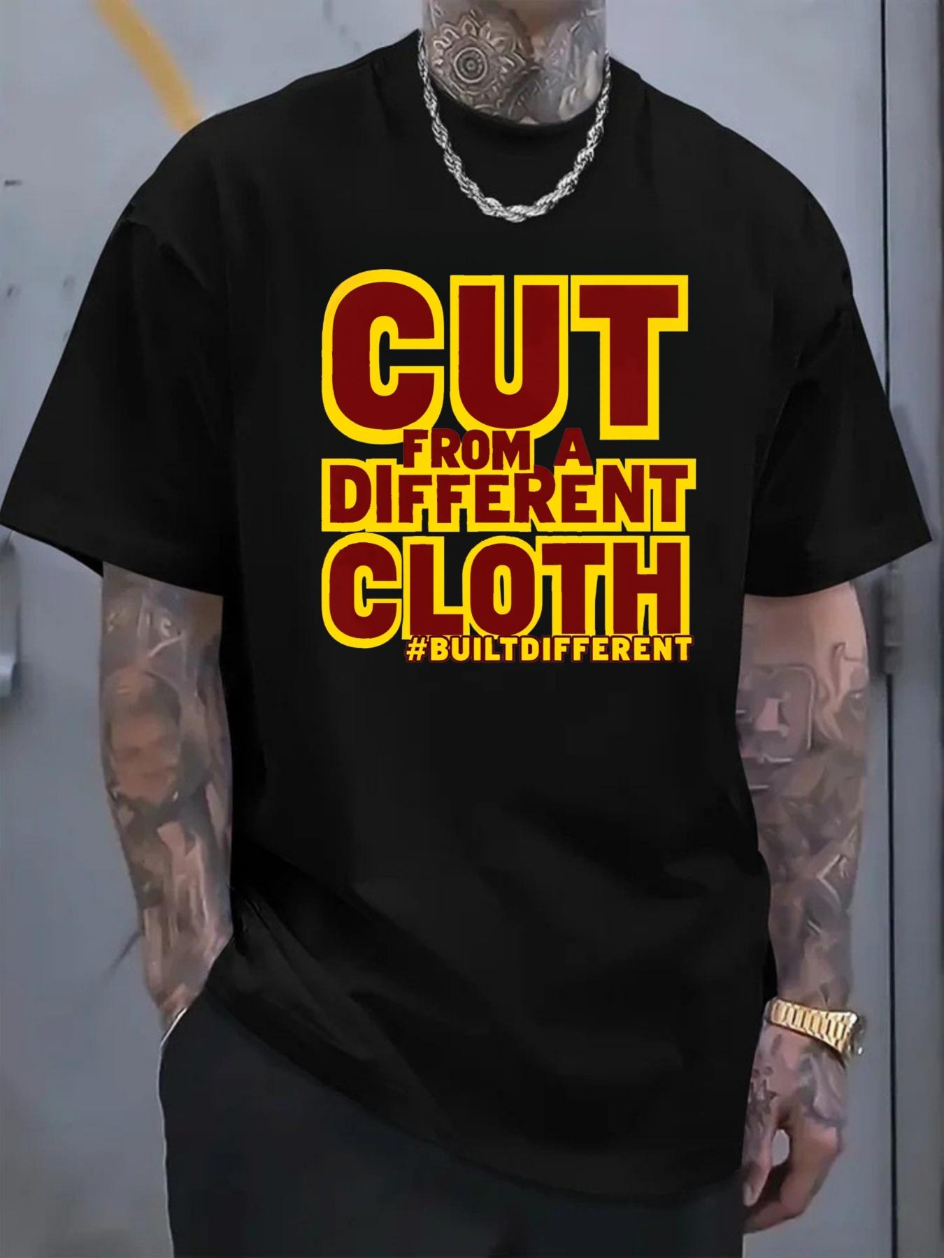 Men's T-shirt with trendy short sleeves featuring the printed text "CUT FROM A DIFFERENT CLOTH", ideal for casual streetwear